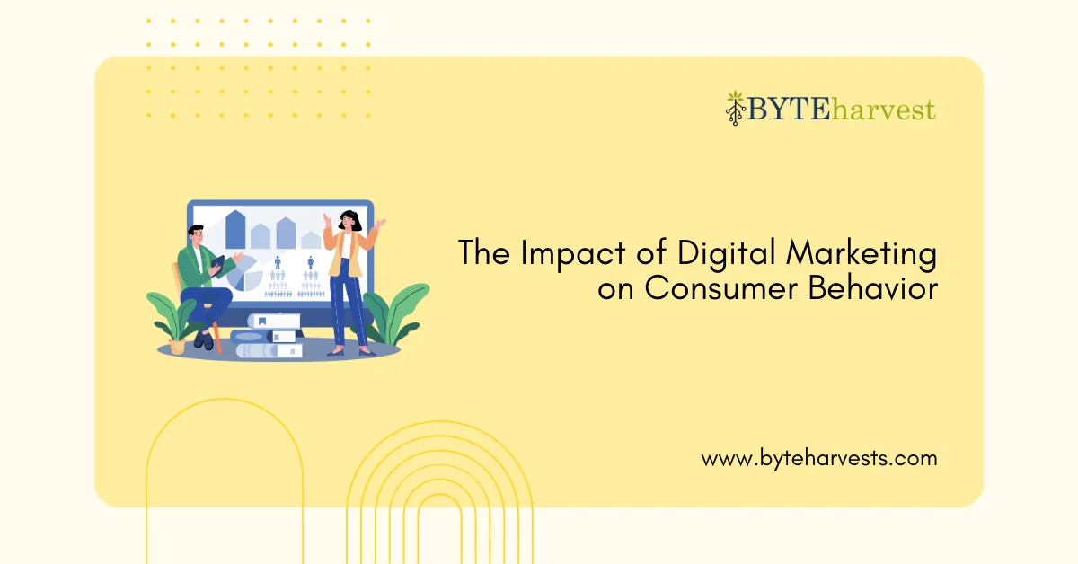 The Impact of Digital Marketing on Consumer Behavior